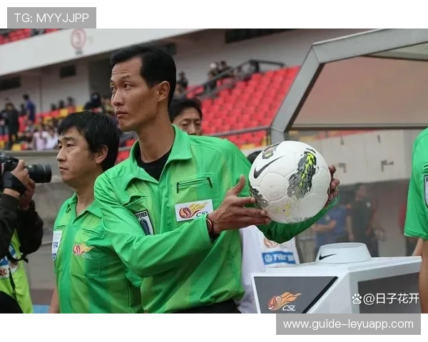 中超联赛裁判执法水平稳步提升，中超联赛裁判员安排